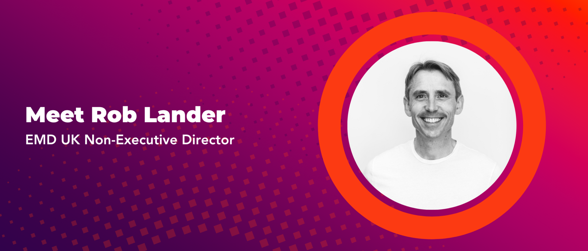 Rob Lander joins EMD UK as a non-executive director
